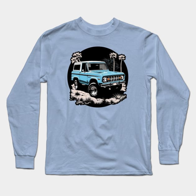 Ford Bronco Vintage Desert Long Sleeve T-Shirt by Kid Relic